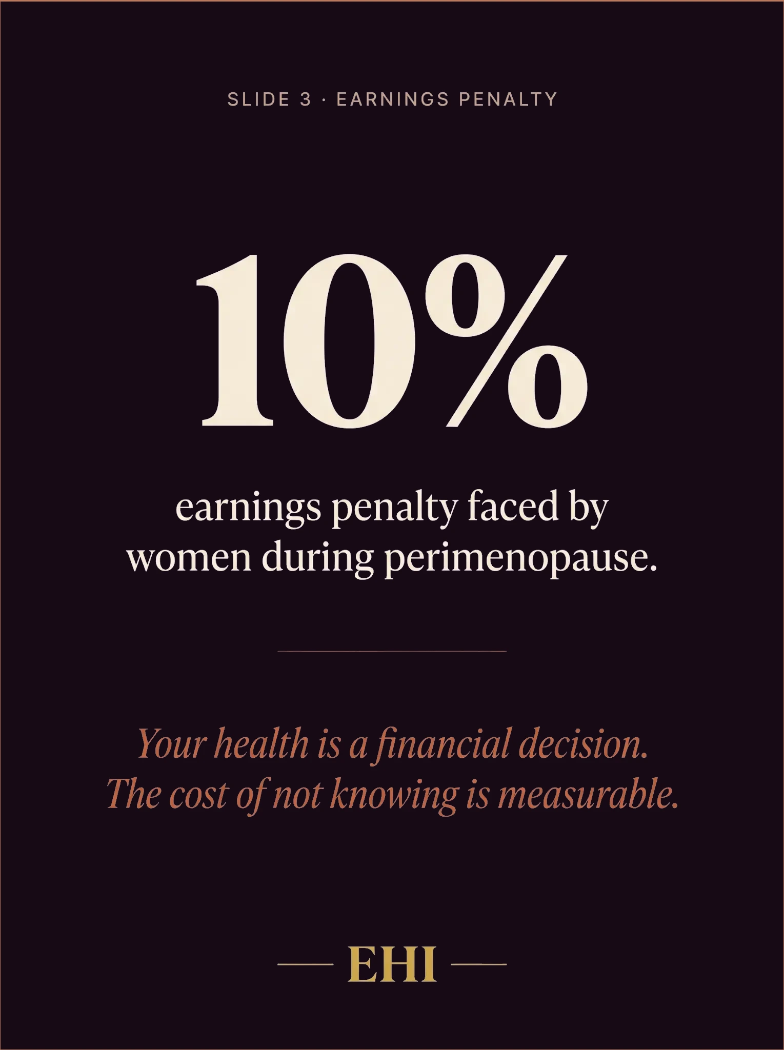 10% earnings penalty during perimenopause